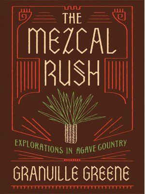 cover image of The Mezcal Rush